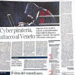Cyber Pirateria: attacco al Veneto. Che fare?